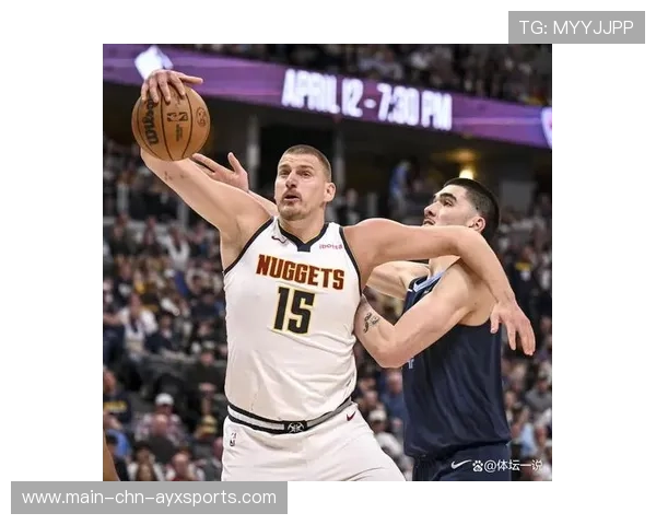 约基奇精准传球,掘金稳稳压制对手